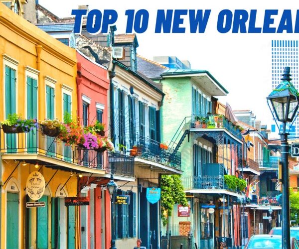 BEST Things to do in New Orleans | Nola Travel Guide