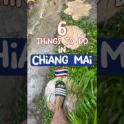 Top 6 Things To Do around Chiang Mai | Thailand Travel Guide 2023