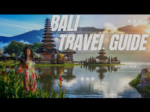 Discover Bali: Your Ultimate Travel Information🌴✨